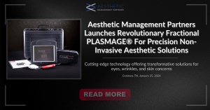 Plasmage® Press Release Information - Plasmage® is a Fractional Plasma Technology is a non-surgical option for crepey skin, hooded eyes, wrinkles and other skin concerns - Aesthetic Management Partners