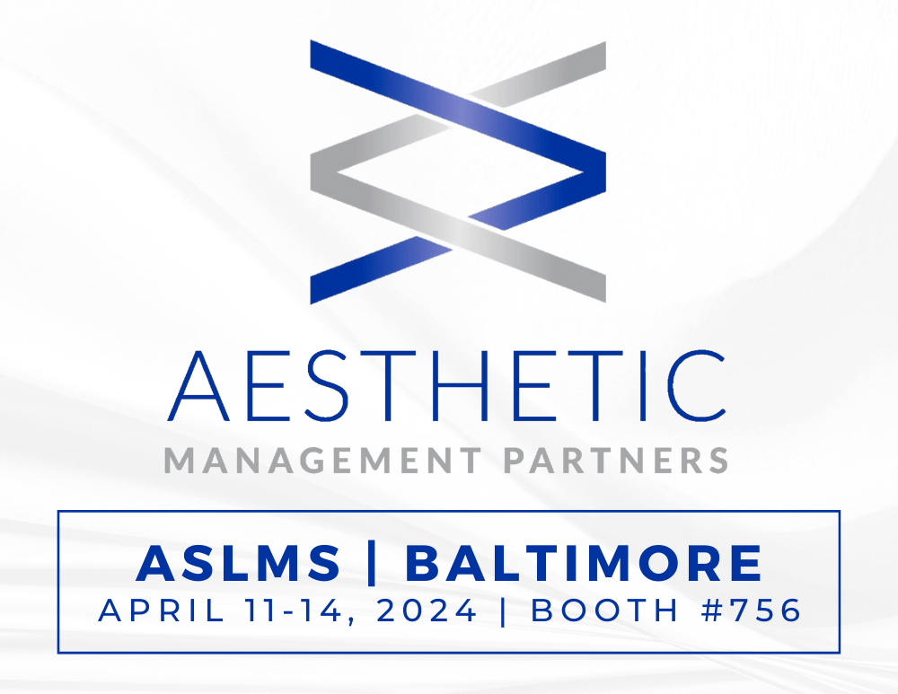Join Aesthetic Management Partners at ASLMS 2024