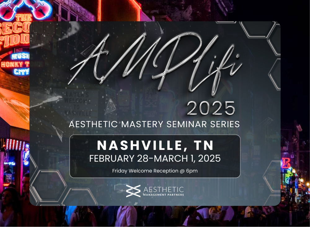 nashville amplifi 2025 - Aesthetic Management Partners - Medical Aesthetics Equipment For The Modern Practice