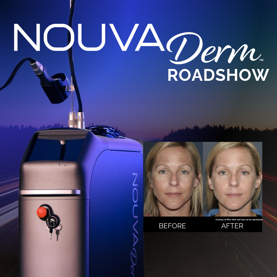 NOUVADerm™ Roadshow - Experience the power and versatility of this advanced laser skin resurfacing device near you