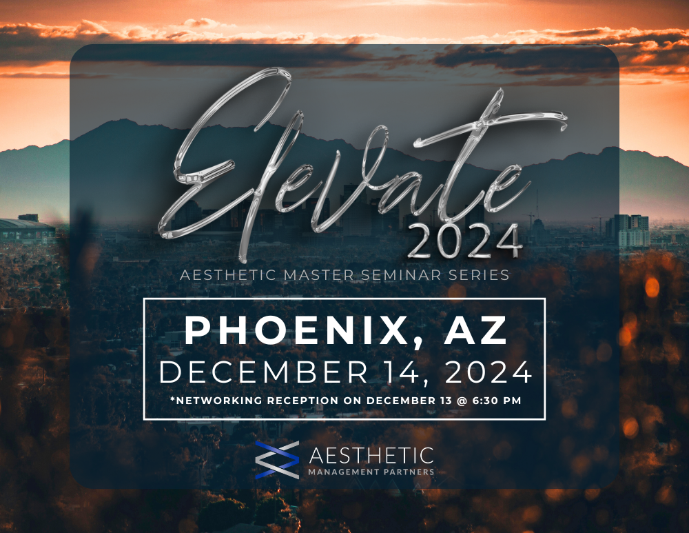 phx december workshop - Aesthetic Management Partners - Medical Aesthetics Equipment For The Modern Practice