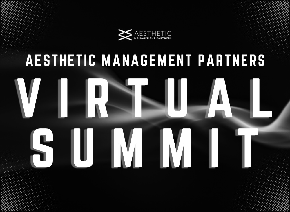 virtual summit - Aesthetic Management Partners - Medical Aesthetics Equipment For The Modern Practice